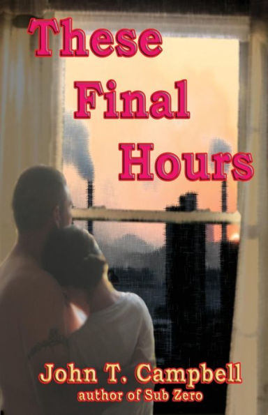 These Final Hours