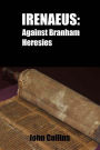 Irenaeus: Against Branham Heresies