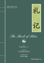 The Book of Rites (Li Ji): English-Chinese Version