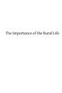 The Importance of the Rural Life: According to the Philosophy of St. Thomas Aquinas A Study in Economic Philosophy