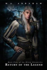 Title: Return of the Legend, Author: M a Abraham