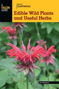 Title: Basic Illustrated Edible Wild Plants and Useful Herbs, Author: Jim Meuninck