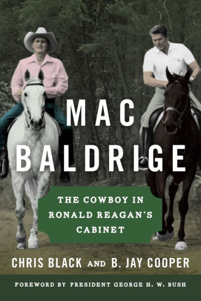 Mac Baldrige: The Cowboy in Ronald Reagan's Cabinet