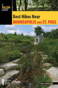 Title: Best Hikes Near Minneapolis and Saint Paul, Author: Joe Baur