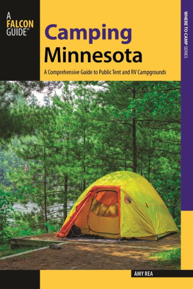 Camping Minnesota: A Comprehensive Guide to Public Tent and RV Campgrounds