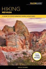 Hiking Nevada: A Guide to State's Greatest Hiking Adventures