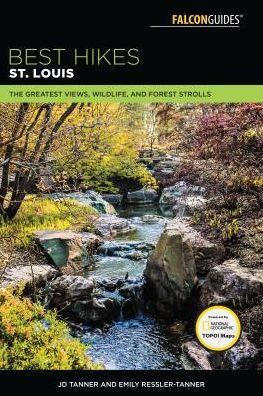 Best Hikes St. Louis: The Greatest Views, Wildlife, and Forest Strolls