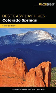 Title: Best Easy Day Hikes Colorado Springs, Author: Stewart M. Green