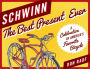 Schwinn: The Best Present Ever