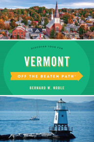 Title: Vermont Off the Beaten Path®: Discover Your Fun, Author: Barbara Rogers