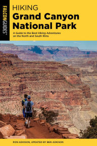 Title: Hiking Grand Canyon National Park, Author: Ben Adkison