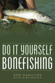 Public domain book for download Do It Yourself Bonefishing