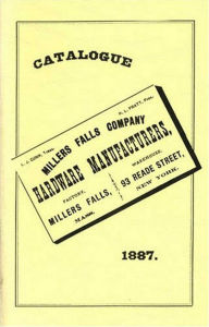 Title: Millers Falls Co. 1887 Catalog, Author: Emil Pollak