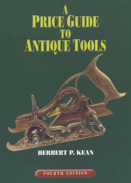 A Price Guide to Antique Tools