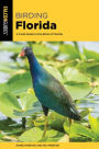 Birding Florida: A Field Guide to the Birds of Florida