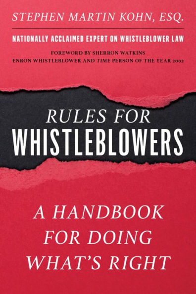 Rules for Whistleblowers: A Handbook for Doing What's Right