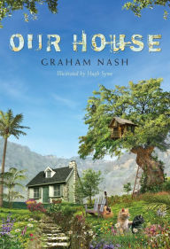 Title: Our House (Signed Book), Author: Graham Nash