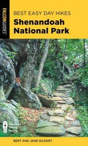 Title: Best Easy Day Hikes Shenandoah National Park, Author: Robert C. Gildart