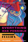 Everything Was Possible: The Birth of the Musical Follies