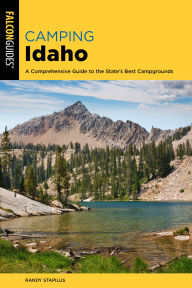 Title: Camping Idaho, Author: Randy Stapilus