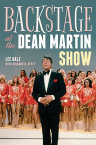 Title: Backstage at the Dean Martin Show, Author: Lee Hale