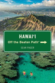 Title: Hawai'i Off the Beaten Path®, Author: Sean Pager