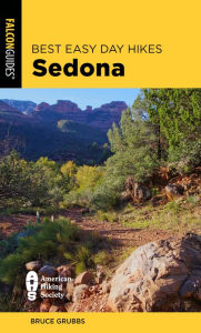 Title: Best Easy Day Hikes Sedona, Author: Bruce Grubbs