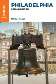 Title: Insiders' Guide® to Philadelphia, Author: Mary Mihaly