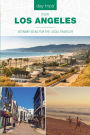 Day Trips® from Los Angeles: Getaway Ideas for the Local Traveler
