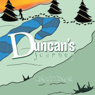 Title: Duncan's Journey, Author: Richard James Tomack