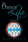 The Dance of Life: Perspectives