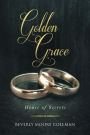 Golden Grace: House of Secrets