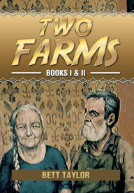 Title: Two Farms, Author: Bett Taylor