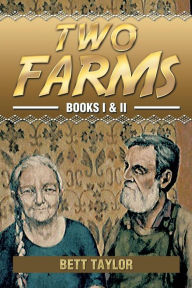 Title: Two Farms, Author: Bett Taylor