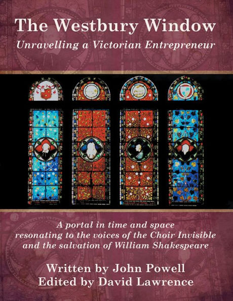 The Westbury Window: Unravelling a Victorian Entrepreneur