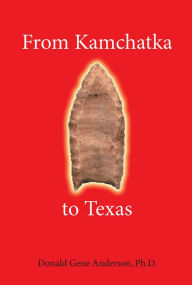 Title: From Kamchatka to Texas, Author: Donald Gene Anderson