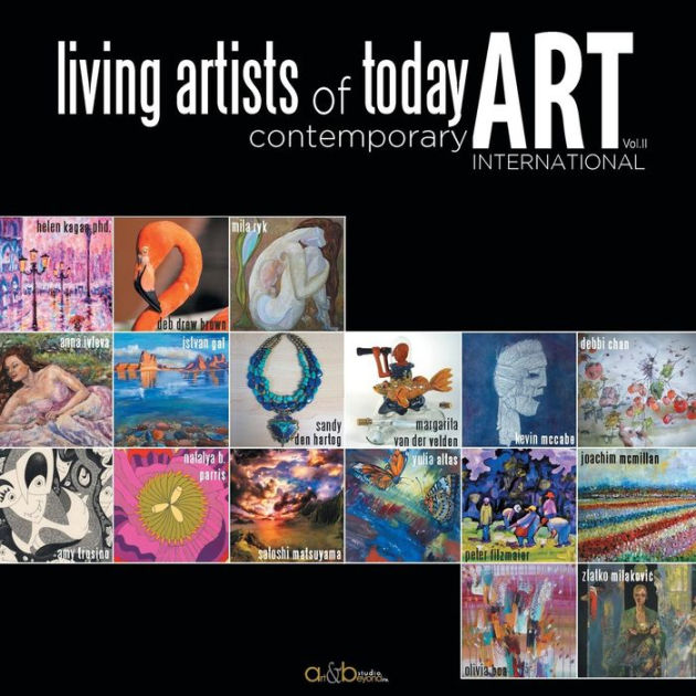 Living Artists of Today Contemporary Art. Vol.II by Mila Ryk