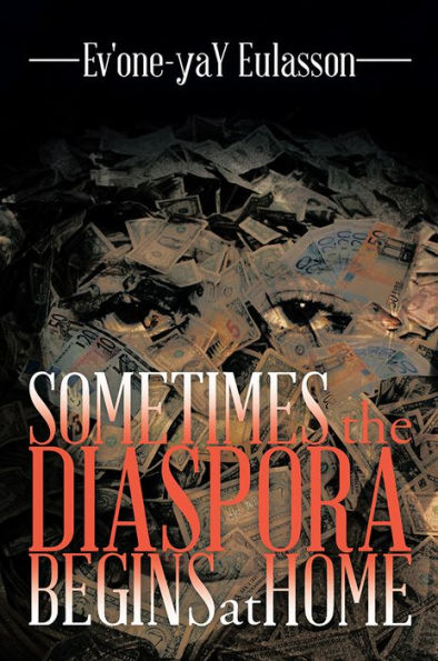 SOMETIMES THE DIASPORA BEGINS AT HOME