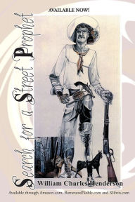 Title: Search for a Street Prophet, Author: William Charles Henderson