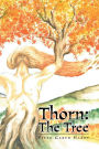 Thorn: The Tree