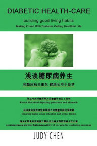 Title: Diabetic Health Care: Building Good Living Habits, Author: Judy Chen