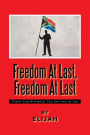 Freedom at Last, Freedom at Last: Thank God Almighty, You Are Free at Last