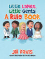 Little Ladies, Little Gents: A Rule Book