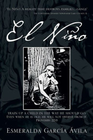 Title: El Niño, Author: Esmeralda García Ávila