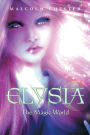 Elysia: The Magical World
