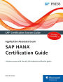 SAP HANA Certification Guide: Application Associate Exam