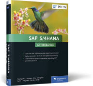 Title: SAP S/4HANA: An Introduction / Edition 1, Author: Axel Baumgartl