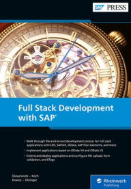 Title: Full Stack Development with SAP, Author: Rene Glavanovits