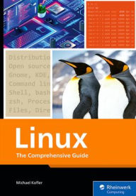 Title: Linux: The Comprehensive Guide, Author: Michael Kofler