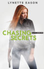 Chasing Secrets (Elite Guardians Series #4)